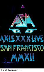 Asia: AXIS: XXX: Live