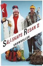 Чартерный рейс 2. Сноуроллер / Snowroller - Sällskapsresan II (1985)