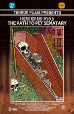 Unearthed & Untold: The Path to Pet Sematary