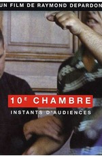 10e chambre - Instants d'audience