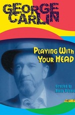 Джордж Карлин: Игры с твоим разумом / George Carlin - Playin' With Your Head (1986)