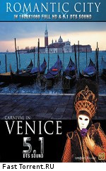 Романтические города: Карнавал в Венеции