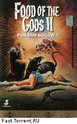 Пища Богов 2 / Food of the Gods II (1989)