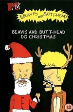 Бивис и Батт-Хед делают Рождество / Beavis and Butt-Head Do Christmas (1995)