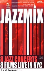 V.A. Jazz mix: 8 Jazz Concerts - 8 Films Live in NYC 2008