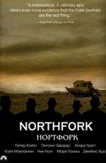Нортфорк / Northfork (2003)