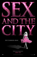 Секс в большом городе / Sex and the City: The Movie (2008)