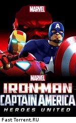 Железный человек и Капитан Америка: Союз героев / Iron Man and Captain America: Heroes United (2014)
