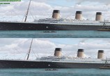ТВ Титаник: 100 лет в 3D / Titanic: 100 Years in 3D (2012) - cцена 3
