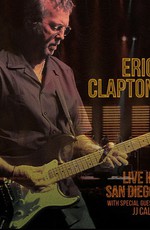 Eric Clapton - Live in San Diego 2007