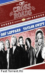 Def Leppard and Taylor Swift - CMT Crossroads