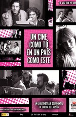 Un cine como tú en un país como éste