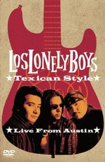 Los Lonely Boys - Texican Style - Live from Austin