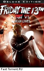 Пятница 13 – Часть 6: Джейсон жив! / Jason Lives: Friday the 13th Part VI (1986)