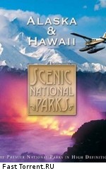 Национальные Парки - Аляска И Гавайи