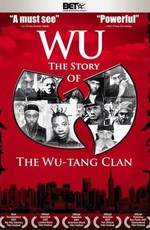 Ву: История Wu-Tang Clan