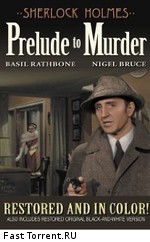 Шерлок Холмс: Прелюдия к убийству / Sherlock Holmes: Dressed to Kill (1946)