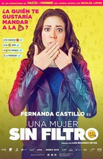 Una Mujer Sin Filtro (2018)