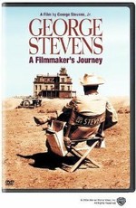 George Stevens: A Filmmaker's Journey