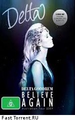 Delta Goodrem - Believe Again Australian Tour