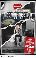 Plan B: The Grindhouse Tour - Live at the O2