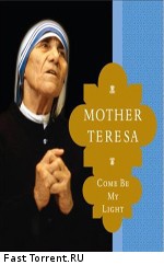 Мать Тереза - святая во власти тьмы