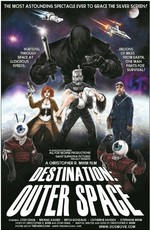 Destination: Outer Space / Destination: Outer Space (2010)