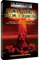 Atomic Journeys: Welcome to Ground Zero