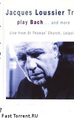 Jacques Loussier Trio - Play Bach... and more