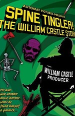 Spine Tingler! The William Castle Story