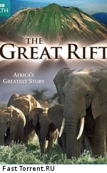 BBC: Animal Planet: Великий рифт: Дикое сердце Африки