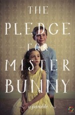 The Pledge for Mister Bunny