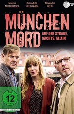 München Mord - Auf der Straße, nachts, allein