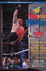 WWF В твоем доме: Осторожно! Злая собака / WWF In Your House 8: Beware of Dog (1996)