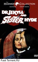 Доктор Джекилл и сестра Хайд / Dr. Jekyll and Sister Hyde (1971)