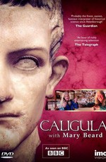 Калигула. Что это было