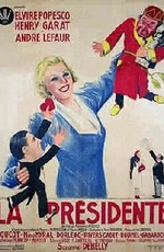 La présidente / La présidente (1938)