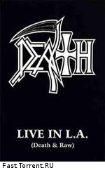 DEATH: Live in L.A.(Death and Raw) (2001)