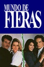 Жестокий мир / Mundo de fieras (1991)