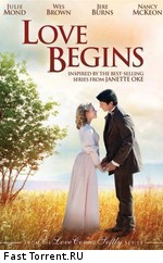 Любовь начинается / Love Begins (2011)