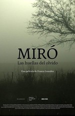 Miró. Las huellas del olvido