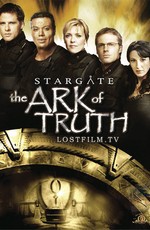 Звездные врата: Ковчег Истины / Stargate: The Ark of Truth (2008)