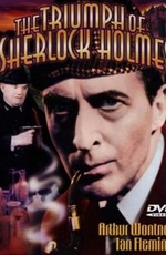 Триумф Шерлока Холмса / The Triumph of Sherlock Holmes (1935)