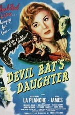 Devil Bat's Daughter / Devil Bat's Daughter (1946)