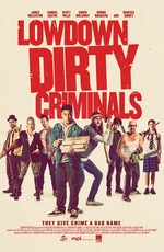 Lowdown Dirty Criminals