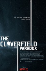 Парадокс Кловерфилда / The Cloverfield Paradox (2018)