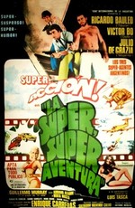 La super, super aventura / La super, super aventura (1975)