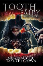 Зубная фея 4: Возрождение / Toothfairy 4: Reborn (2022)