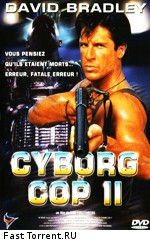 Киборг полицейский 2 / Cyborg Cop 2 (1994)