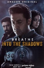 Дыши: В тени / Breathe: Into the Shadows (2020)